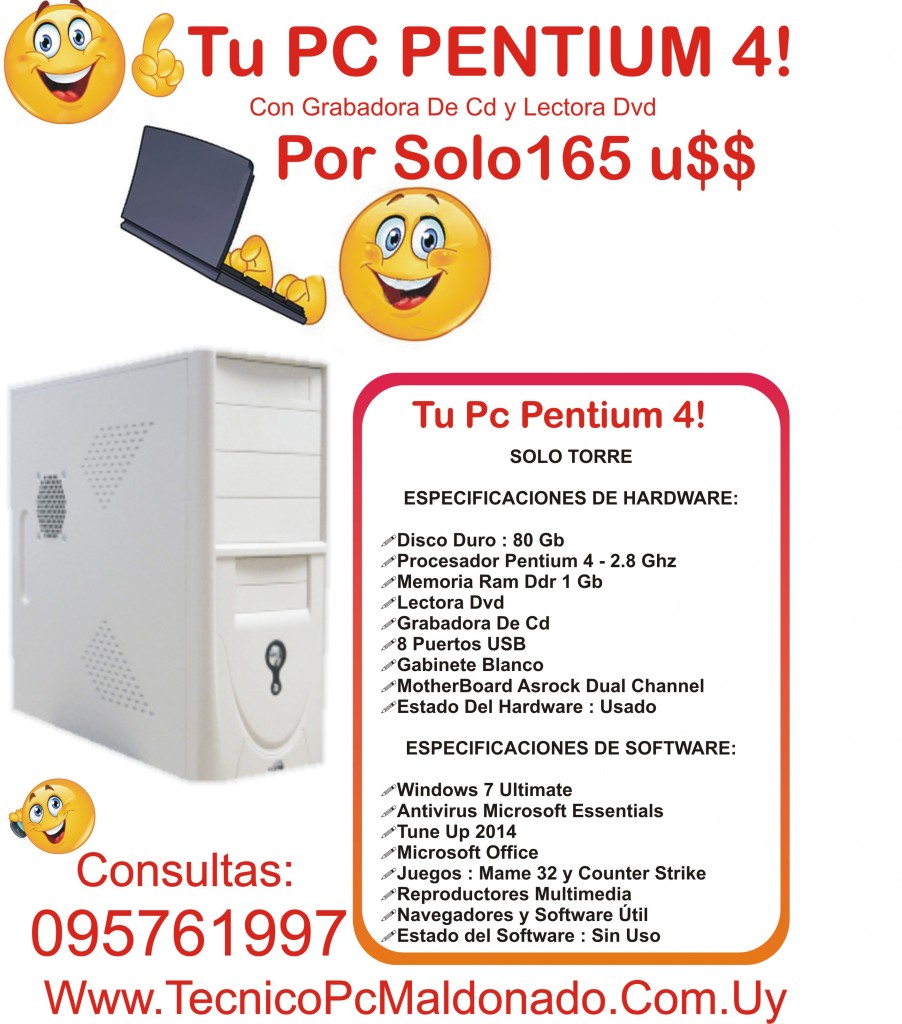 Comprar Tu Pc Economica En Maldonado Pentium 4 Tecnico Pc Maldonado Venta De Computadoras y Notebooks